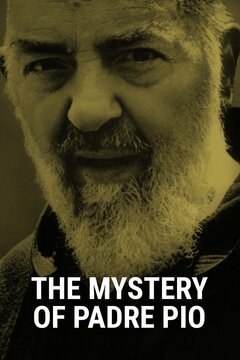 poster image for The Mystery of Padre Pio