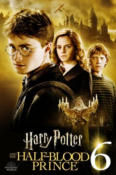 poster image for Harry Potter and the Half-Blood Prince