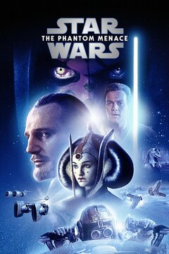 poster image for Star Wars: Episode I -- The Phantom Menace