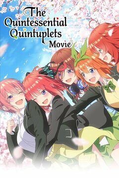 poster image for The Quintessential Quintuplets Movie