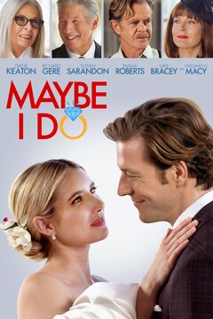 poster image for Maybe I Do
