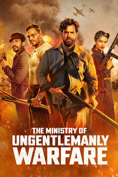 poster image for The Ministry of Ungentlemanly Warfare